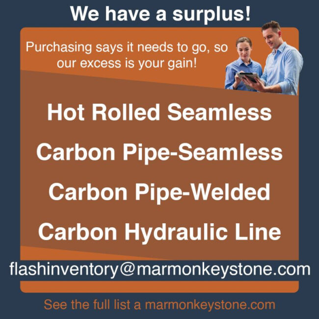 Marmon Keystone A promotional graphic highlights a surplus of inventory, featuring hot rolled seamless tube and carbon pipe. Two people review a clipboard at the top right. Contact email and website are shown for your supplychain metals distributor needs.